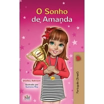 Portuguese Bedtime Collection - Brazil Amanda's Dream (Portuguese Book for Kids): Portuguese Brazil, (Hardcover)