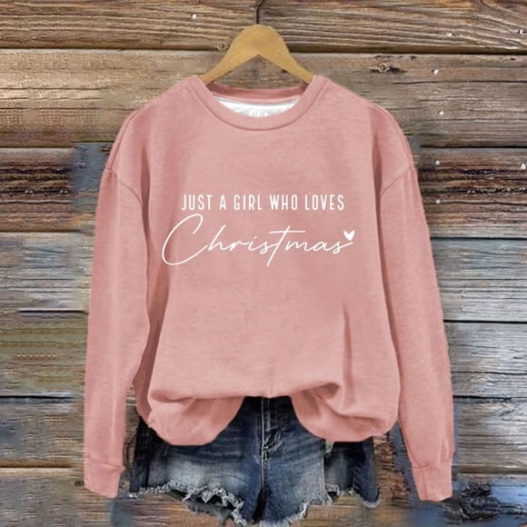 DondPO Essentials Hoodie Hoodies for Women Just A Girl Who Loves Christmas Sweatshirt Xmas Sweater Crewneck Pullover Tops Funny Christmas Shirt Gifts Graphic Hoodies Sweatshirt for Women Pink L
