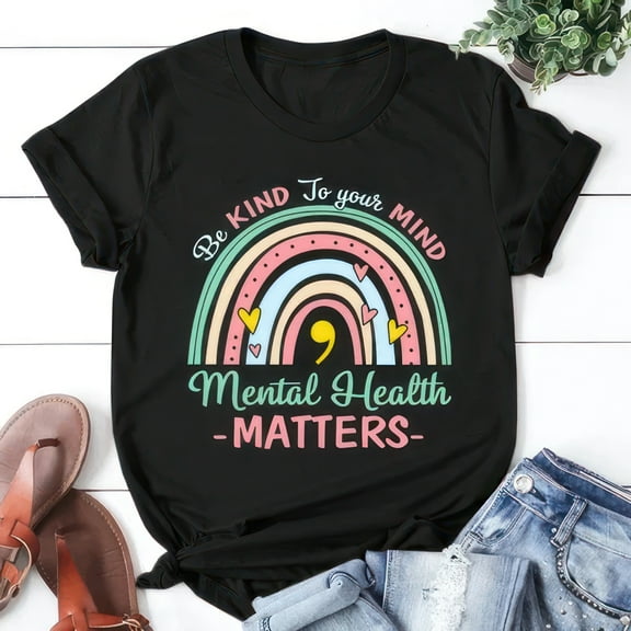 Women Fashion Be Kind To Your Mind Mental Health Awareness T Shirt Summer Casual Graphic Tees Fashion Loose Shirts