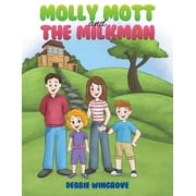 Molly Mott and the Milkman (Paperback)