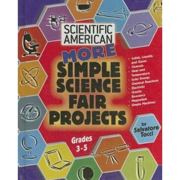 Pre-Owned More Simple Science Fair Projects (Library Binding) 0791090558 9780791090558