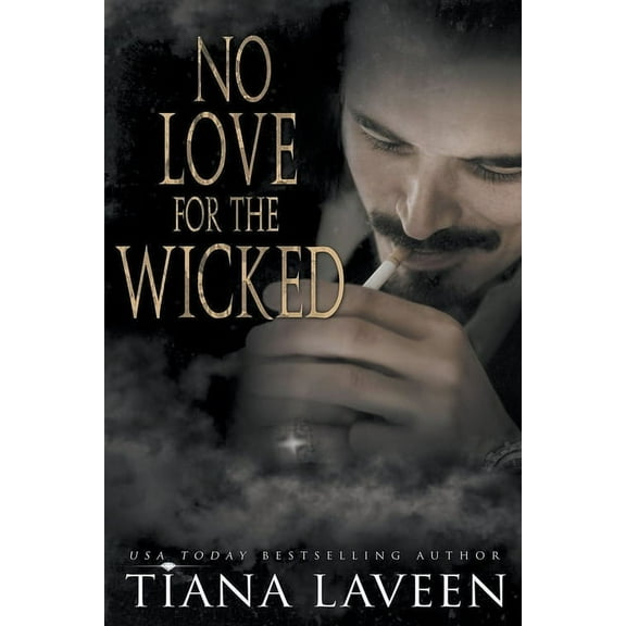 No Love for the Wicked, (Paperback)