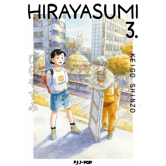 Keigo Shinzo,Matteo Cremaschi Hirayasumi (Vol. 3) (Paperback)