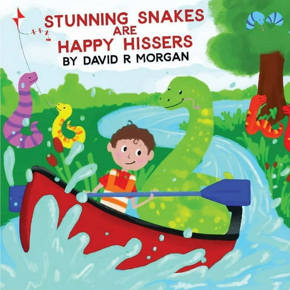 Stunning Snakes are Happy Hissers, (Paperback)
