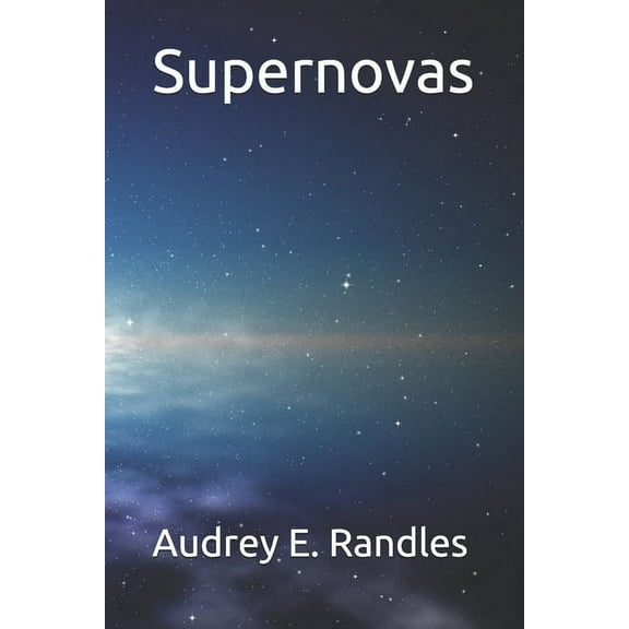 Supernovas (Paperback)