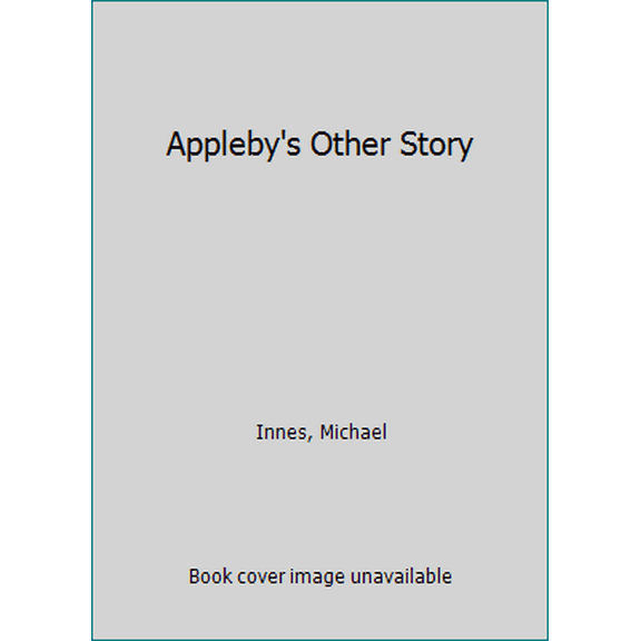 Pre-Owned Appleby's Other Story (Unknown) 0345245059 9780345245052
