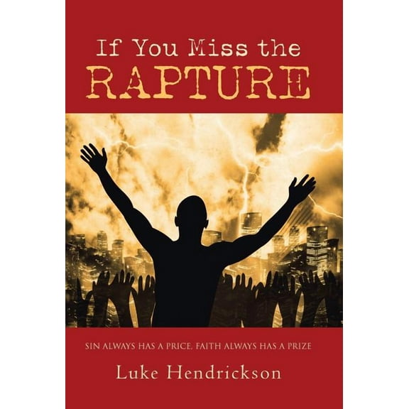 If You Miss the Rapture