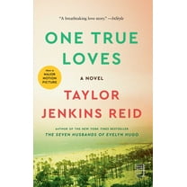 One True Loves: A Novel (Paperback)