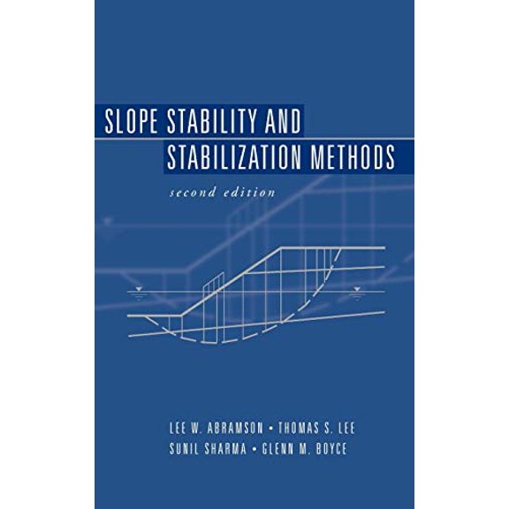 Pre-Owned Slope Stability and Stabilization Methods (Hardcover) 0471384933 9780471384939