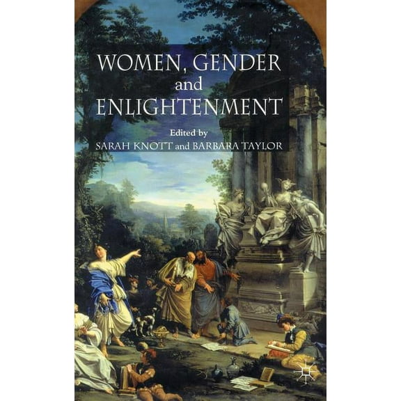 Women, Gender and Enlightenment, (Hardcover)