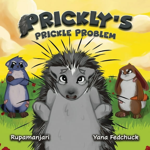 Prickly's Prickle Problem, (Paperback)