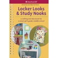 thumbnail image 1 of Pre-Owned Locker Looks & Study Nooks: A Crafting and Idea Book for a Smart Girl's Guide: Middle School (Spiral-bound) 1609583957 9781609583958, 1 of 1