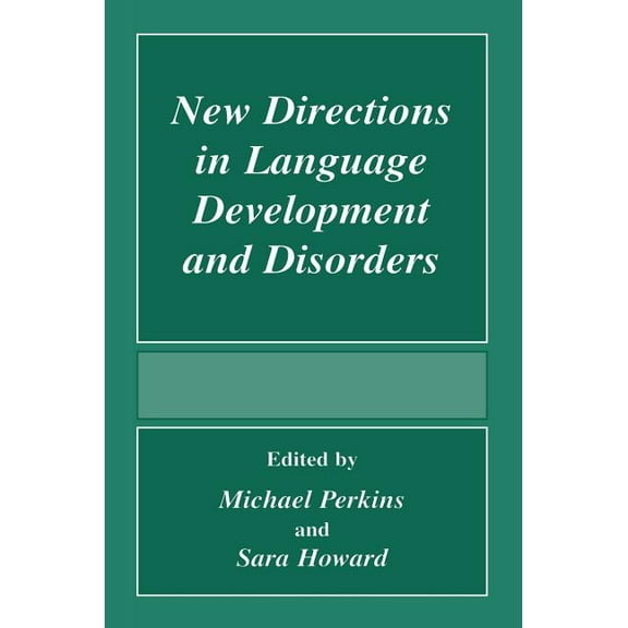 New Directions in Language Development and Disorders, (Hardcover)