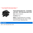 thumbnail image 2 of Power Steering Reservoir - Compatible with 2006 - 2007 Mercedes-Benz C230, 2 of 2