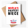 thumbnail image 1 of World's Okayest Niece Best Quote Happy Birthday Greeting Cards Envelopes Blank, 1 of 3