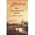 thumbnail image 1 of Pre-Owned An Accidental Hero (Accidental Blessings Series #1) (Love Inspired #214) (Unknown) 0373872216 9780373872213, 1 of 1