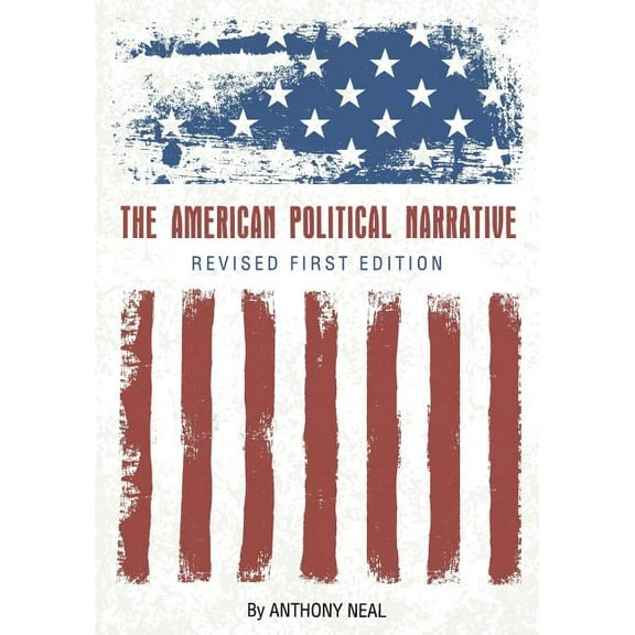 The American Political Narrative