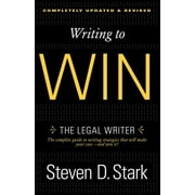 Writing to Win: The Legal Writer, (Paperback)