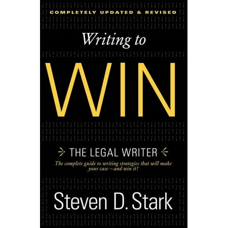 Writing to Win: The Legal Writer, (Paperback)