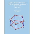 thumbnail image 1 of Pre-Owned Applied Discrete Structures - Part 2- Algebraic Structures (Paperback), 1 of 1