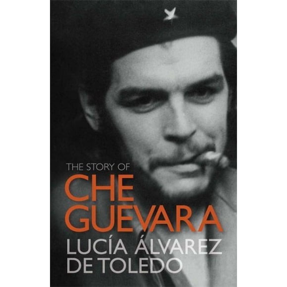 L'Histoire de Che Guevara