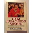 thumbnail image 1 of Pre-Owned From Julia Child's Kitchen (Paperback) 0394710274 9780394710273, 1 of 1