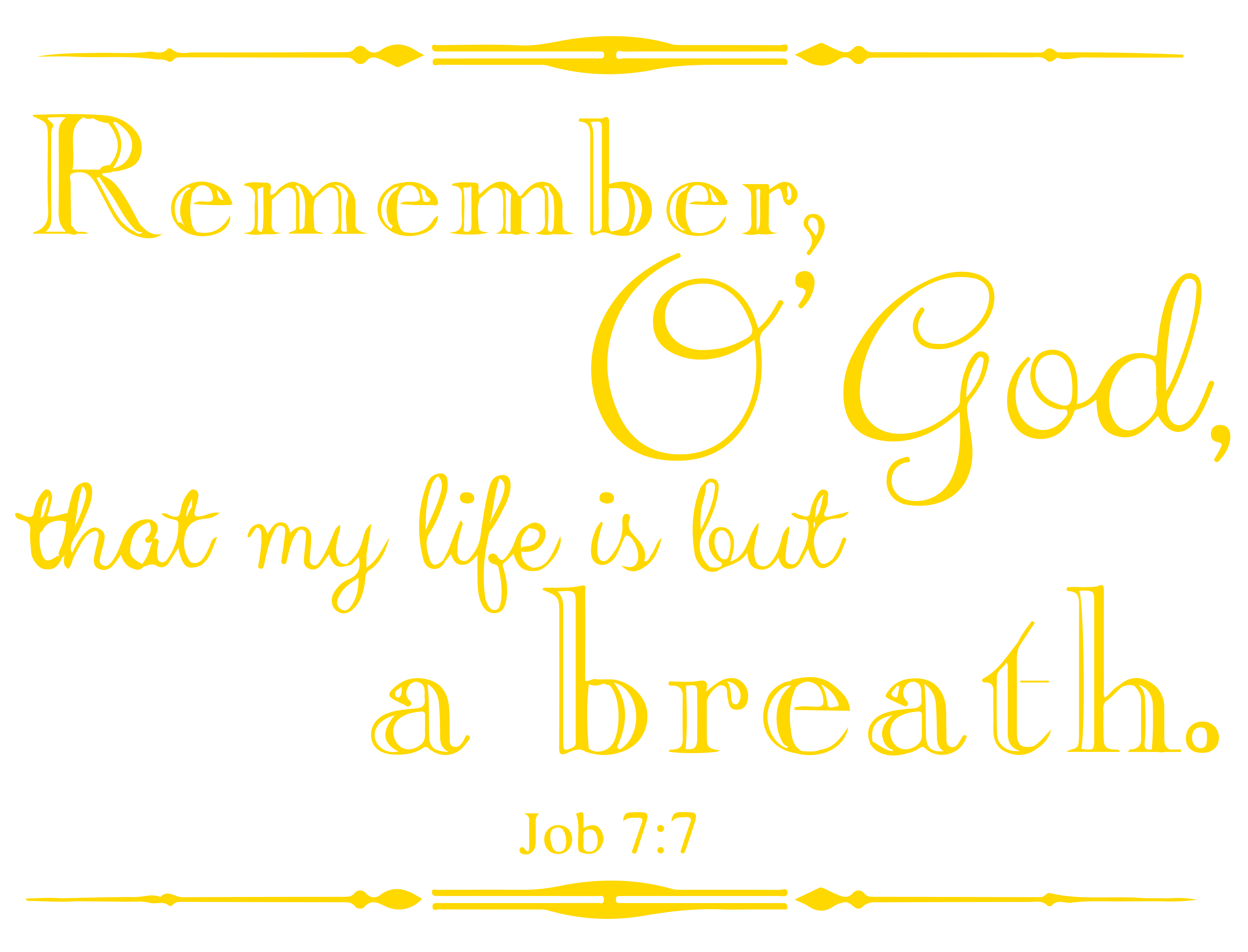 job-7-7-remember-o-god-that-my-life-is-but-a-vinyl-decal-sticker