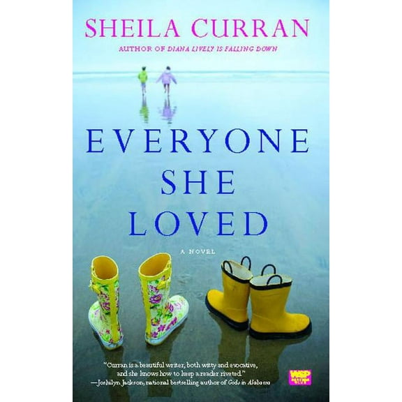 Everyone She Loved : A Novel (Paperback)