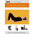 thumbnail image 1 of Pre-Owned Alexander Technique: A Step-By-Step Guide (In a Nutshell), 9780007140435, 0007140436, Hardcover,, 1 of 1