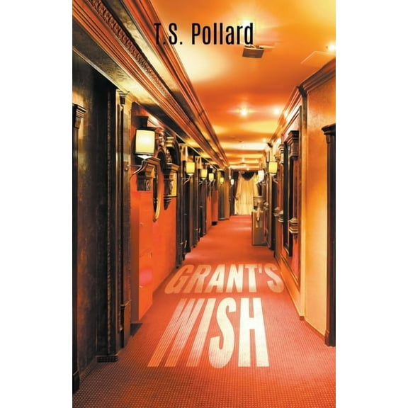 Grant's Wish, (Paperback)