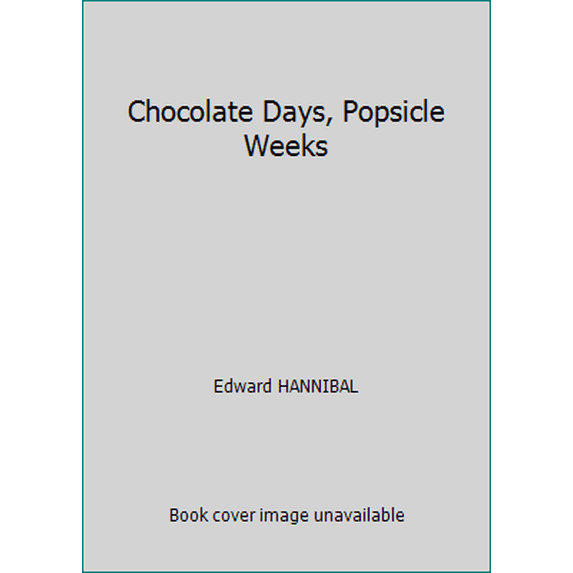 Pre-Owned Chocolate Days, Popsicle Weeks (Hardcover) 9997411536 9789997411532