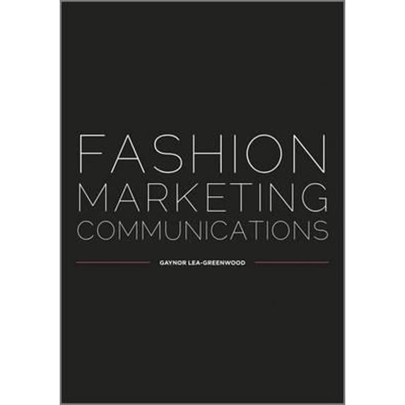 Pre-Owned Fashion Marketing Communications (Paperback) 1405150602 9781405150606