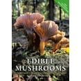 thumbnail image 2 of Pre-Owned Edible Mushrooms: A Forager's Guide to the Wild Fungi of Britain, Ireland and Europe (Paperback) 0857843974 9780857843975, 2 of 2