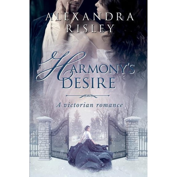 Harmony's desire: A victorian romance, (Paperback)