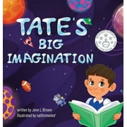 Tate's Big Imagination (Hardcover)
