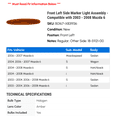 thumbnail image 2 of Front Left Side Marker Light Assembly - Compatible with 2003 - 2008 Mazda 6 2004 2005 2006 2007, 2 of 2