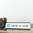 thumbnail image 2 of Medical Guru, Blue & White Cross, Black Frame, Novelty Nameplate Desk Sign (2 X 8¨), 2 of 3