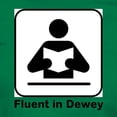 thumbnail image 3 of CafePress - Fluent In Dewey Women's Value T Shirt - Women's Traditional Fit Dark T-Shirt, 3 of 4