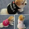 thumbnail image 3 of Newway Pet Dog Shirts I Love My Mommy/Daddy Clothes Doggy Slogan Costume Cute Vest for Puppy Small Dogs Cat, 3 of 3