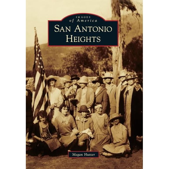 Pre-Owned San Antonio Heights (Paperback) 0738596310 9780738596310