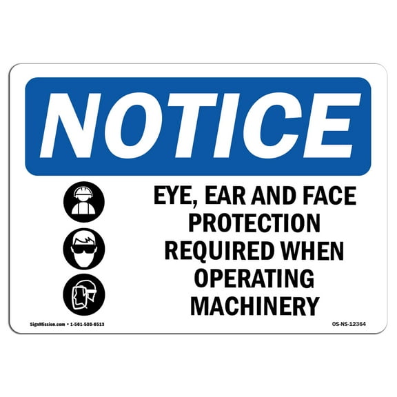 OSHA Notice Sign - Eye Ear And Face Protection | Plastic Sign | Protect Your Business Construction Site Warehouse & Shop Area | Made in the USA
