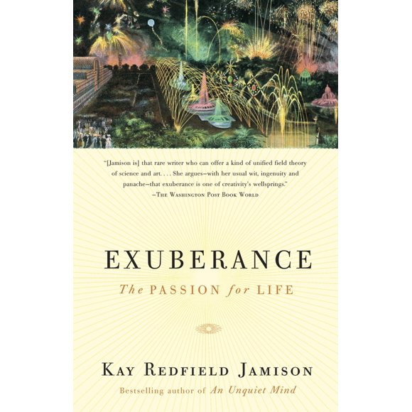 Pre-Owned Exuberance: The Passion for Life (Paperback) 0375701486 9780375701481