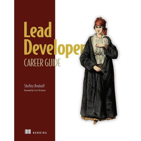 Lead Developer Career Guide, (Paperback)