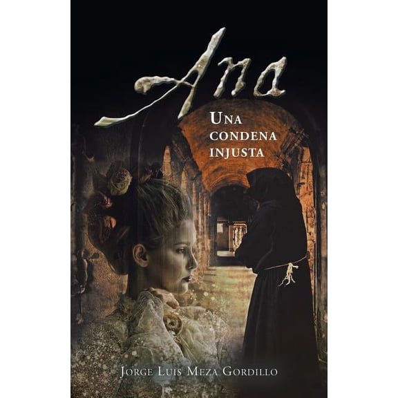 Ana una condena injusta