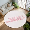 thumbnail image 2 of Love You Washable Area Rug&nbsp;6 ft Valentine's Day Romantic Pink Quote Pink Background Soft Round&nbsp;Rugs for Living Room, Non Slip Carpet for Bedroom&nbsp;Entryway Dining Room, 2 of 9