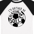 thumbnail image 4 of Inktastic I'd Rather Be Playing Soccer Boys or Girls Toddler T-Shirt, 4 of 5