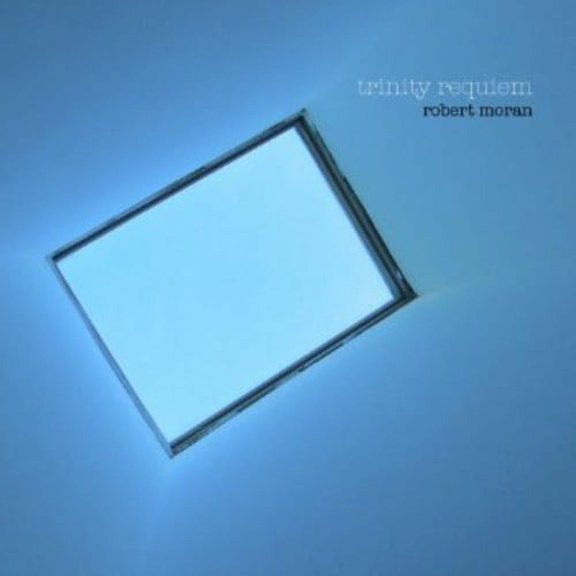 Robert Ridgell - Choral Music of Robert Moran - Music & Performance - CD