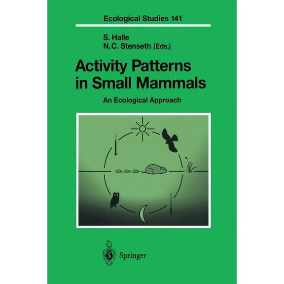 Ecological Studies Activity Patterns in Small Mammals: An Ecological Approach, Book 141, (Paperback)