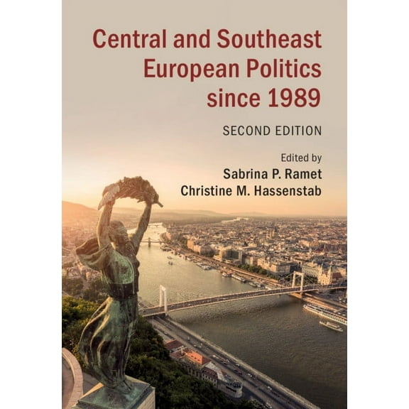 Central and Southeast European Politics Since 1989, (Hardcover)