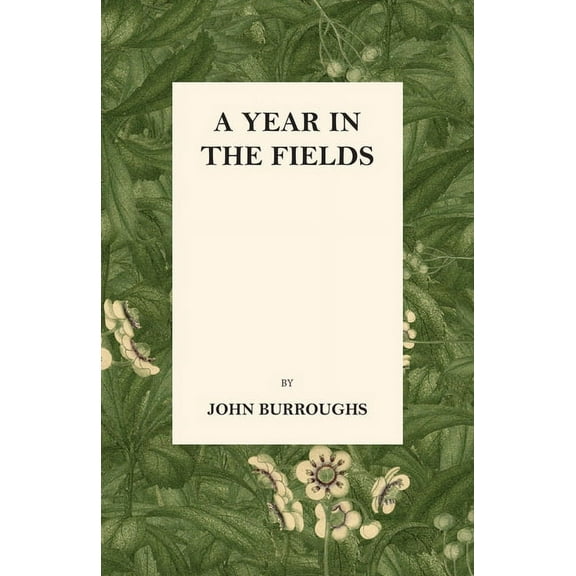 A Year in the Fields, (Paperback)